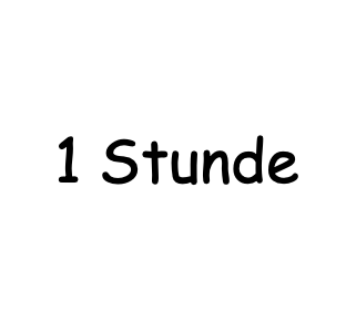 1 Stunde
