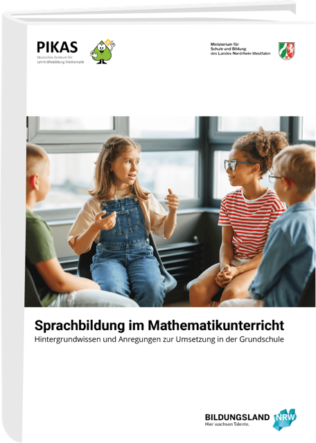 Deckblatt der Handreichung „Rechenschwierigkeiten vermeiden. Hintergrundwissen und Unterrichtsanregungen für die Schuleingangsphase“. Oben links: „PIKAS. Deutsches Zentrum für Lehrerbildung Mathematik.“ Oben rechts: „Ministerium für Schule und Bildung des Landes NRW.“ Darunter: Foto zweier Kinder, die über ein Arbeitsheft gebeugt sind und etwas schreiben. Unten rechts: „Bildungsland NRW. Hier wachsen Talente.“